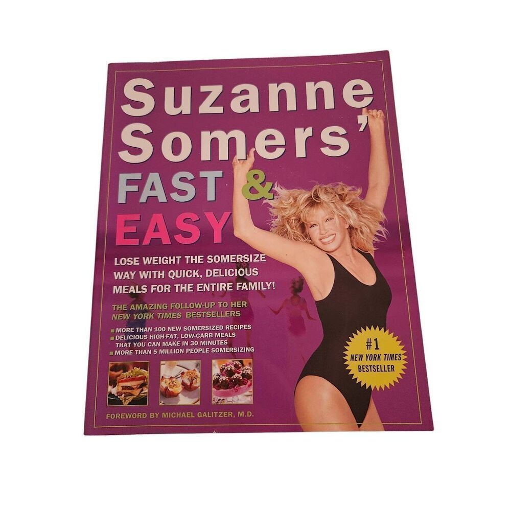 Suzanne somers' fast & easy three rivers press books isbn 1400052963